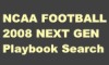 Thumbnail NCAA FOOTBALL 08 NEXT GEN PLAYBOOK SEARCH & LISTING